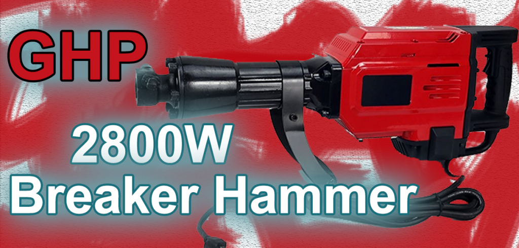 GHP 2800W Electric Demolition Hammer review
