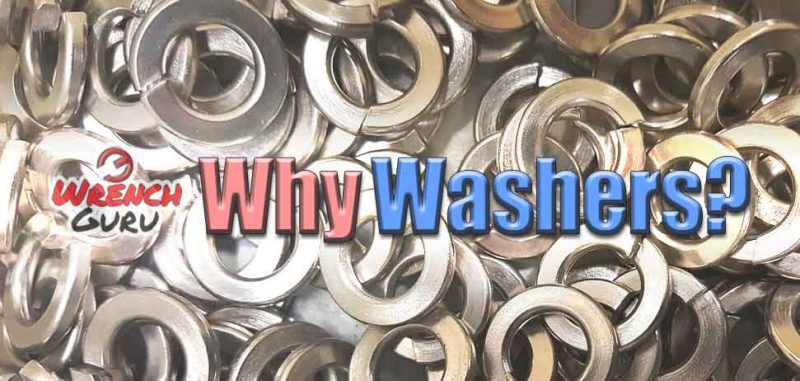 How To Use Washers Why Do We Use Washers With Bolts? | WG
